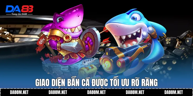 Bắn Cá DA88 Trải Nghiệm Giải Trí Hiện Đại Ổn Định