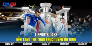 Thể Thao DA88 Tốc Độ Cao Với Trải Nghiệm Sống Động