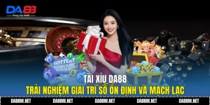 Casino DA88 Giải Trí Đỉnh Cao Tại Nền Tảng Uy Tín