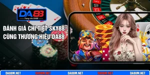 review nhà cái - Da88